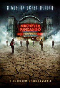Multiplex Fandango by Weston Ochse