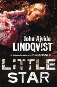Little Star By John Ajvide Lindqvist This Is Horror