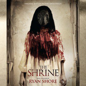 The Shrine Soundtrack by Ryan Shore