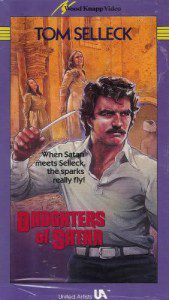 Tom Selleck Daughters of Satan