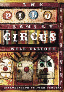 The Pilo Family Circus by Will Elliott