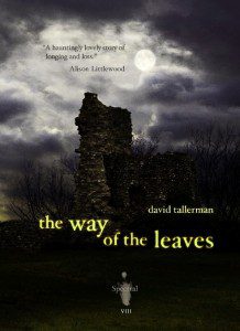 The Way of the Leaves by David Tallerman