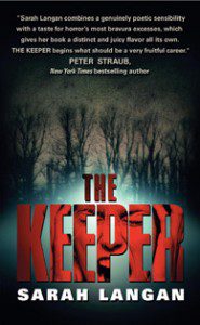 The Keeper by Sarah Langan