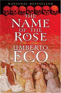 The Name of the Rose by Umberto Eco