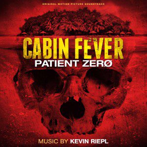 Cabin Fever Soundtrack Cover