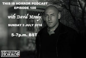 David Moody on Episode 100