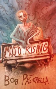 Mojo Rising Paperback