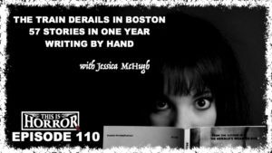 tih-110-jessica-mchugh-on-the-train-derails-in-boston-writing-57-stories-in-one-year-and-writing-by-hand