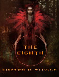 The Eighth by Stephanie Wytovich - cover