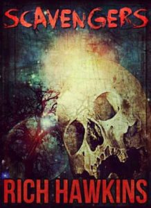 Scavengers by Rich Hawkins cover