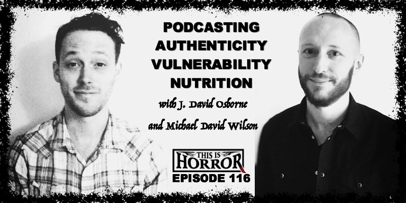 tih-116-j-david-osborne-and-michael-david-wilson-on-podcasting-authenticity-vulnerability-and-nutrition