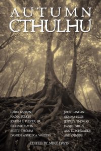 Autumn Cthulhu Edited by Mike Davis