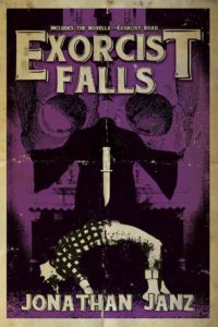 Exorcist Falls by Jonathan Janz - cover