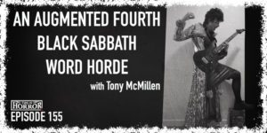 TIH 155 Tony McMillen on An Augmented Fourth, Black Sabbath, and Word Horde