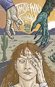 Those Who Follow by Michelle Garza and Melissa Lason - cover