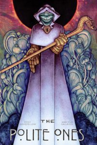 The Polite Ones by Cody Goodfellow