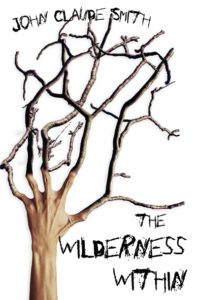The Wilderness Within by John Claude Smith - cover