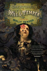 Creatures of Will & Temper by Molly Tanzer - cover