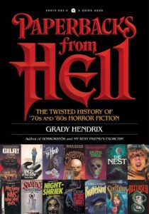 Paperbacks from Hell by Grady Hendrix