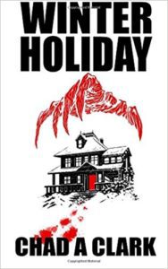 Winter Holiday by Chad A. Clark - cover