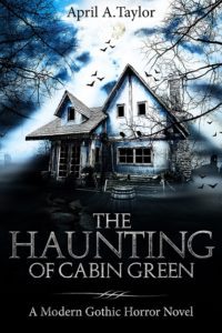 The Haunting of Cabin Green MEDIUM cover