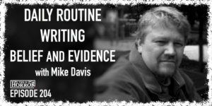 TIH 204 Mike Davis on Daily Routine, Writing, and Belief and Evidence
