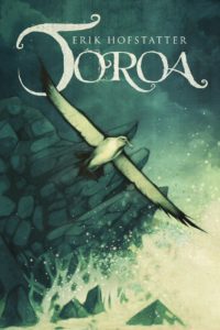Toroa by Erik Hofstatter - cover