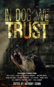 n Dog We Trust, edited by Anthony Cowin - cover