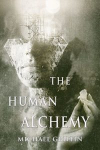 The Human Alchemy by Michael Griffin - cover