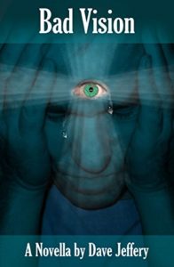 Bad Vision by Dave Jeffery - cover