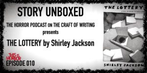 SU 010 The Lottery by Shirley Jackson (with Ladies of the Fright, Lisa Quigley and Mackenzie Kiera)