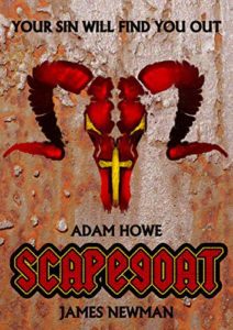 Scapegoat by Adam Howe and James Newman - cover