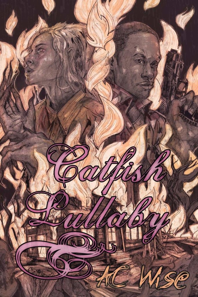 Catfish Lullaby by AC Wise