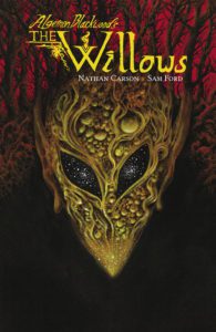 The Willows by Nathan Carson, Algernon Blackwood and Sam Ford - cover