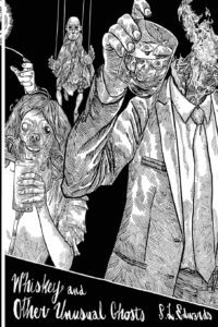 Whiskey and Other Unusual Ghosts by S.L. Edwards - cover