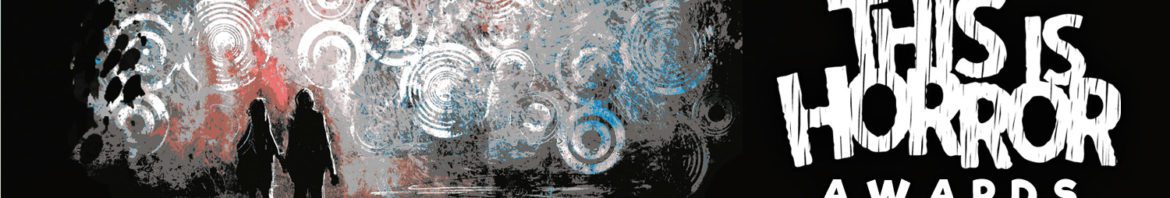 This Is Horror Awards 2019 Banner