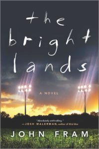 The Bright Lands by John Fram -cover