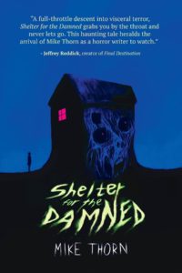 Shelter for the Damned by Mike Thorn - cover