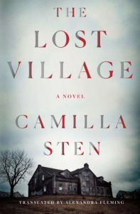 The Lost Village by Camilla Sten -cover