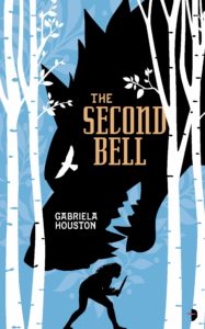 The Second Bell by Gabriela Houston - cover