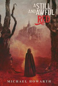 A Still and Awful Red by Michael Howarth - cover