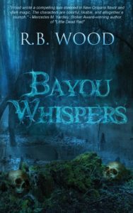 Bayou Whispers by R.B. Wood - cover