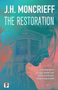 The Restoration by J.H. Moncrieff - cover