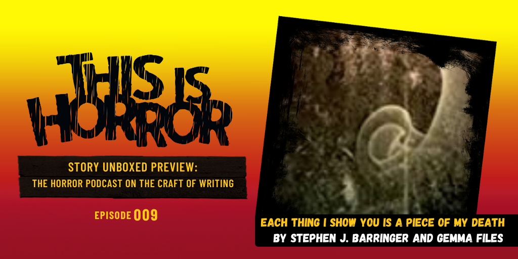 SU 009 each thing I show you is a piece of my death by Stephen J. Barringer and Gemma Files
