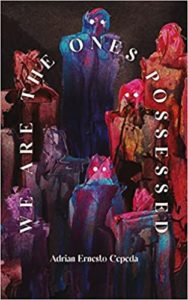 WeAreTheOnesPossessed