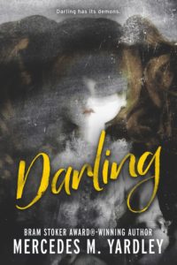 Darling by Mercedes M. Yardley - cover