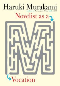 Novelist as a Vocation by Haruki Murakami - cover