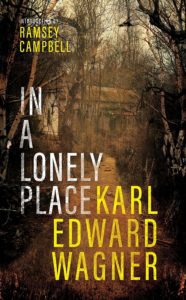 In a Lonely Place by Karl Edward Wagner - cover