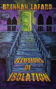 IllusionsIsolation