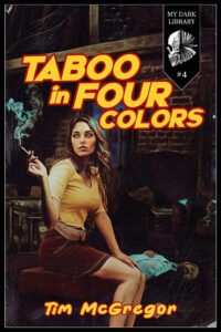Taboo in Four Colors by Tim McGregor - cover